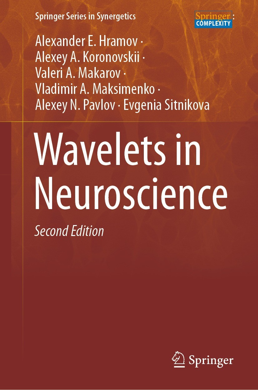 Titlebook: Wavelets in Neuroscience; Alexander E. Hramov,Alexey A. Koronovskii,Evgenia Book 2021Latest edition The Editor(s) (if applicable) and The Titlebook: Wavelets in Neuroscience; Alexander E. Hramov,Alexey A. Koronovskii,Evgenia Book 2021Latest edition The Editor(s) (if applicable) and The