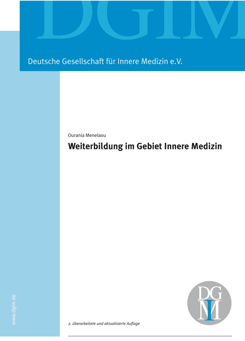 Titlebook: Weiterbildung im Gebiet Innere Medizin; Ourania Menelaou Book 2012 Springer-Verlag Berlin Heidelberg 2012 Facharzt.Innere Medizin.Weiterbi Titlebook: Weiterbildung im Gebiet Innere Medizin; Ourania Menelaou Book 2012 Springer-Verlag Berlin Heidelberg 2012 Facharzt.Innere Medizin.Weiterbi