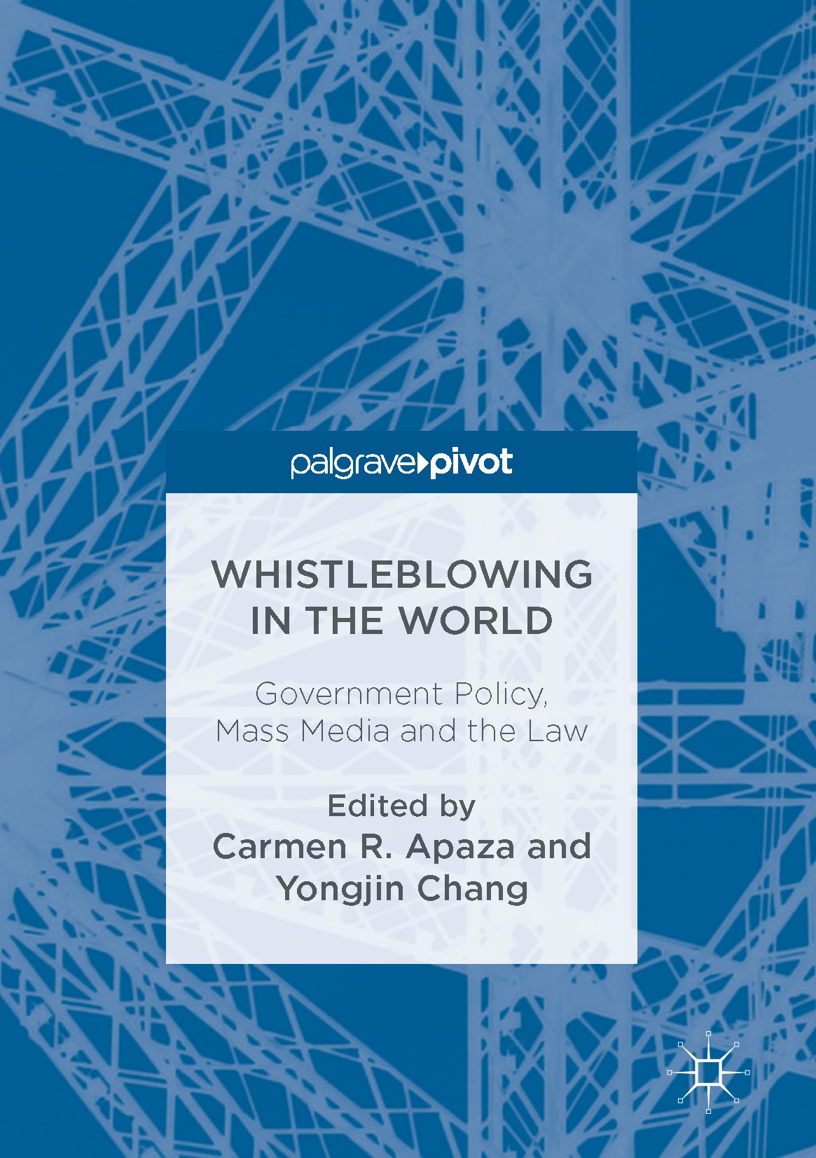Titlebook: Whistleblowing in the World; Government Policy, M Carmen R. Apaza,Yongjin Chang Book 2017 The Editor(s) (if applicable) and The Author(s) 2 Titlebook: Whistleblowing in the World; Government Policy, M Carmen R. Apaza,Yongjin Chang Book 2017 The Editor(s) (if applicable) and The Author(s) 2
