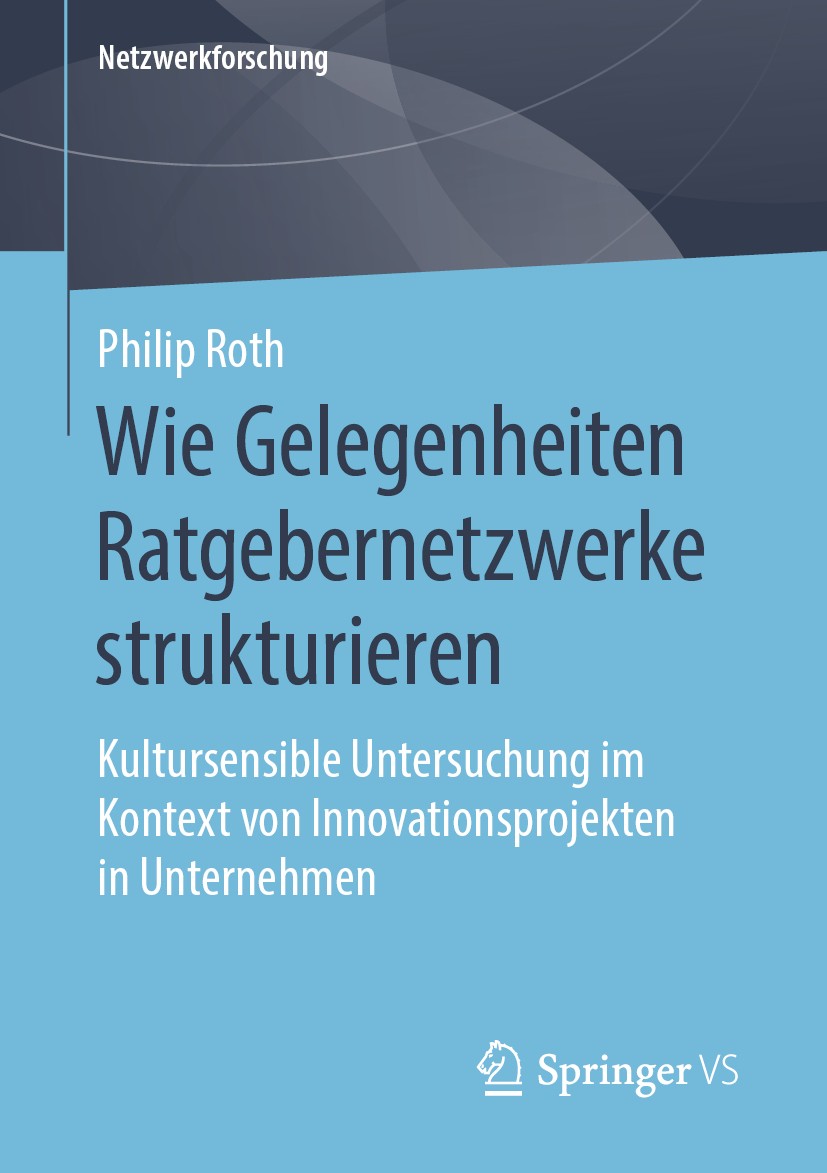 Titlebook: Wie Gelegenheiten Ratgebernetzwerke strukturieren; Kultursensible Unter Philip Roth Book 2019 Springer Fachmedien Wiesbaden GmbH, ein Teil Titlebook: Wie Gelegenheiten Ratgebernetzwerke strukturieren; Kultursensible Unter Philip Roth Book 2019 Springer Fachmedien Wiesbaden GmbH, ein Teil