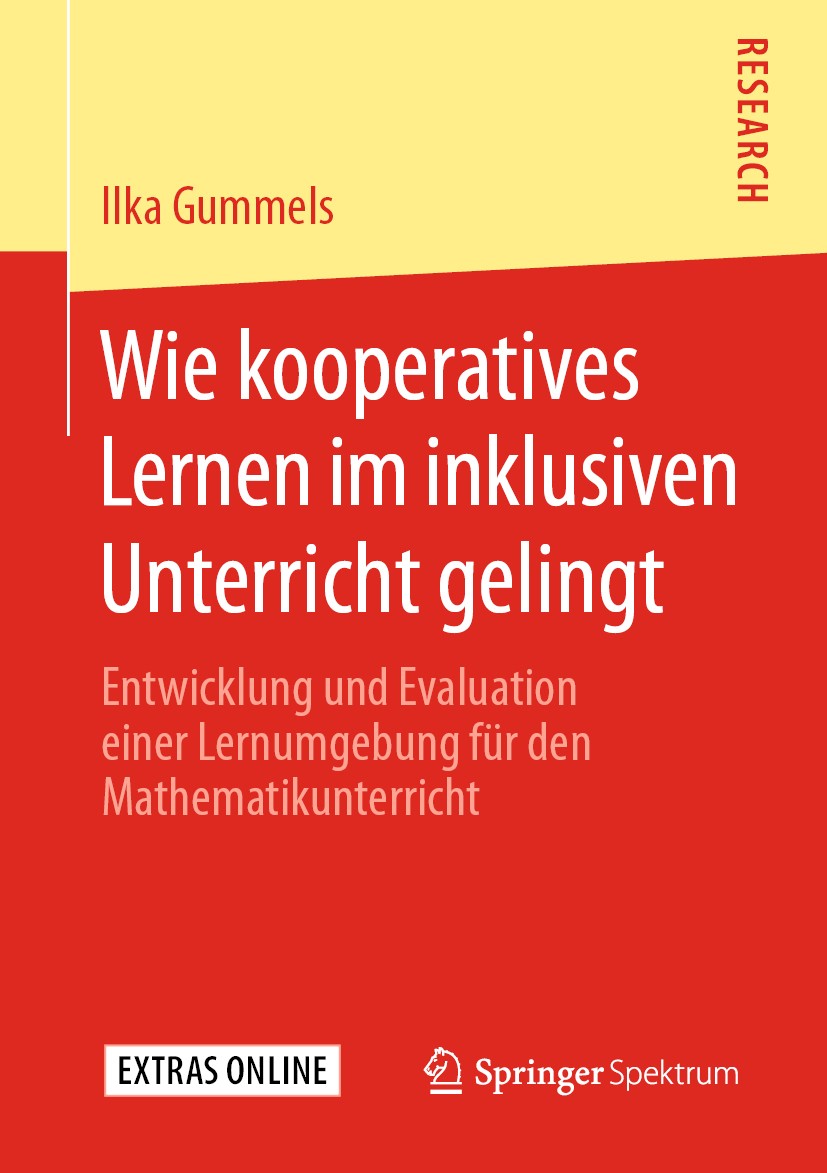 Titlebook: Wie kooperatives Lernen im inklusiven Unterricht gelingt; Entwicklung und Eval Ilka Gummels Book 2020 Der/die Herausgeber bzw. der/die Auto Titlebook: Wie kooperatives Lernen im inklusiven Unterricht gelingt; Entwicklung und Eval Ilka Gummels Book 2020 Der/die Herausgeber bzw. der/die Auto