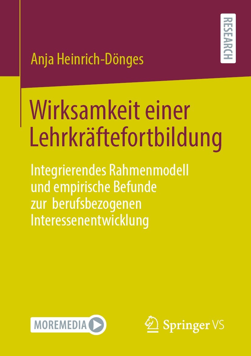 Titlebook: Wirksamkeit einer Lehrkräftefortbildung; Integrierendes Rahme Anja Heinrich-Dönges Book 2021 Der/die Herausgeber bzw. der/die Autor(en), ex Titlebook: Wirksamkeit einer Lehrkräftefortbildung; Integrierendes Rahme Anja Heinrich-Dönges Book 2021 Der/die Herausgeber bzw. der/die Autor(en), ex