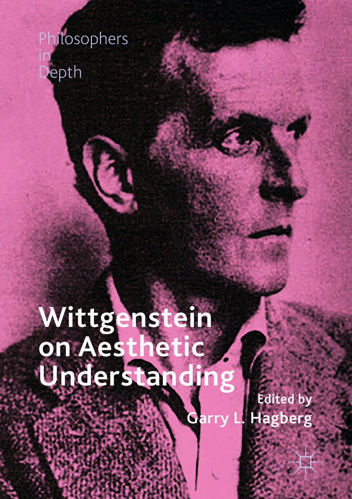 Titlebook: Wittgenstein on Aesthetic Understanding; Garry L. Hagberg Book 2017 The Editor(s) (if applicable) and The Author(s) 2017 thought.philosoph Titlebook: Wittgenstein on Aesthetic Understanding; Garry L. Hagberg Book 2017 The Editor(s) (if applicable) and The Author(s) 2017 thought.philosoph