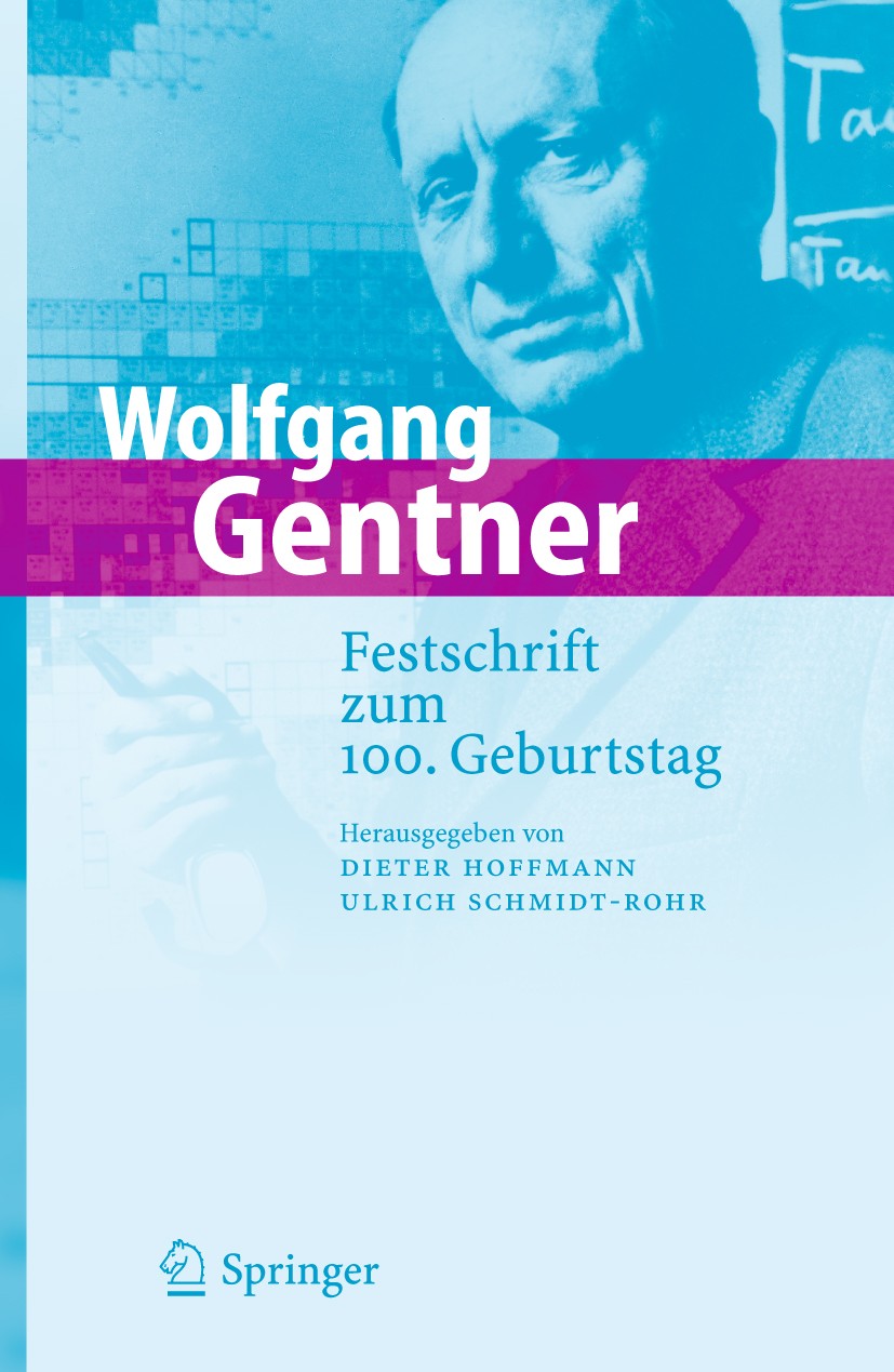 Titlebook: Wolfgang Gentner; Festschrift zum 100. Hoffmann,Ulrich Schmidt-Rohr Book 2006 Springer-Verlag Berlin Heidelberg 2006 Archäometrie.Elementar Titlebook: Wolfgang Gentner; Festschrift zum 100. Hoffmann,Ulrich Schmidt-Rohr Book 2006 Springer-Verlag Berlin Heidelberg 2006 Archäometrie.Elementar
