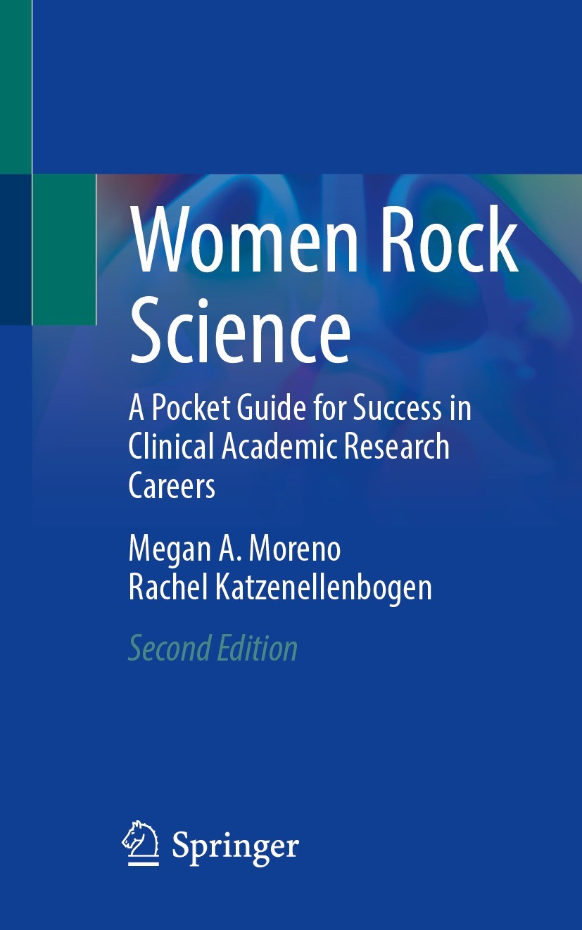 Titlebook: Women Rock Science; A Pocket Guide for S Megan A. Moreno,Rachel Katzenellenbogen Book 2024Latest edition The Editor(s) (if applicable) and Titlebook: Women Rock Science; A Pocket Guide for S Megan A. Moreno,Rachel Katzenellenbogen Book 2024Latest edition The Editor(s) (if applicable) and
