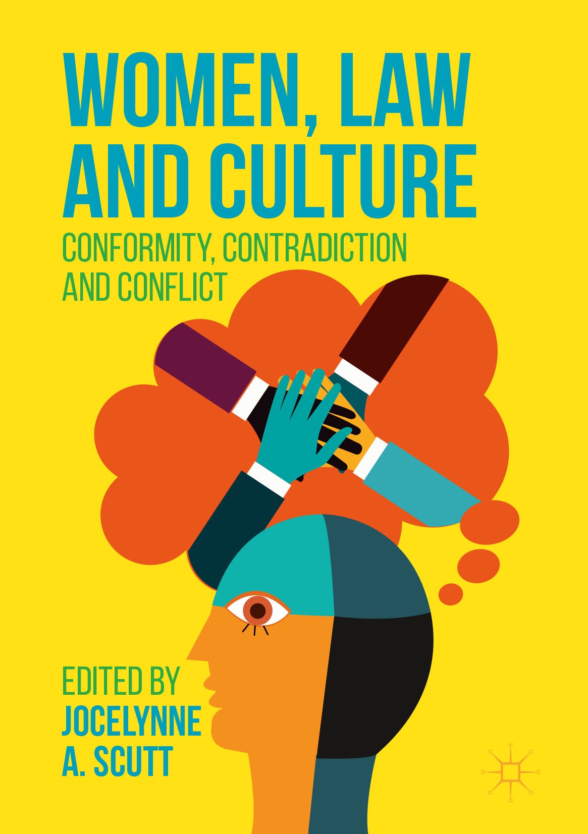 Titlebook: Women, Law and Culture; Conformity, Contradi Jocelynne A. Scutt Book 2016 The Editor(s) (if applicable) and The Author(s) 2016 Criminology. Titlebook: Women, Law and Culture; Conformity, Contradi Jocelynne A. Scutt Book 2016 The Editor(s) (if applicable) and The Author(s) 2016 Criminology.