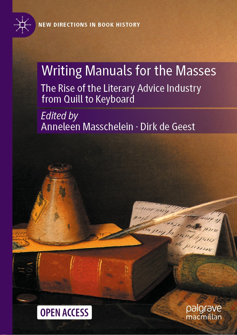 Titlebook: Writing Manuals for the Masses; The Rise of the Lite Anneleen Masschelein,Dirk de Geest Book‘‘‘‘‘‘‘‘ 2021 The Editor(s) (if applicable) and Titlebook: Writing Manuals for the Masses; The Rise of the Lite Anneleen Masschelein,Dirk de Geest Book‘‘‘‘‘‘‘‘ 2021 The Editor(s) (if applicable) and