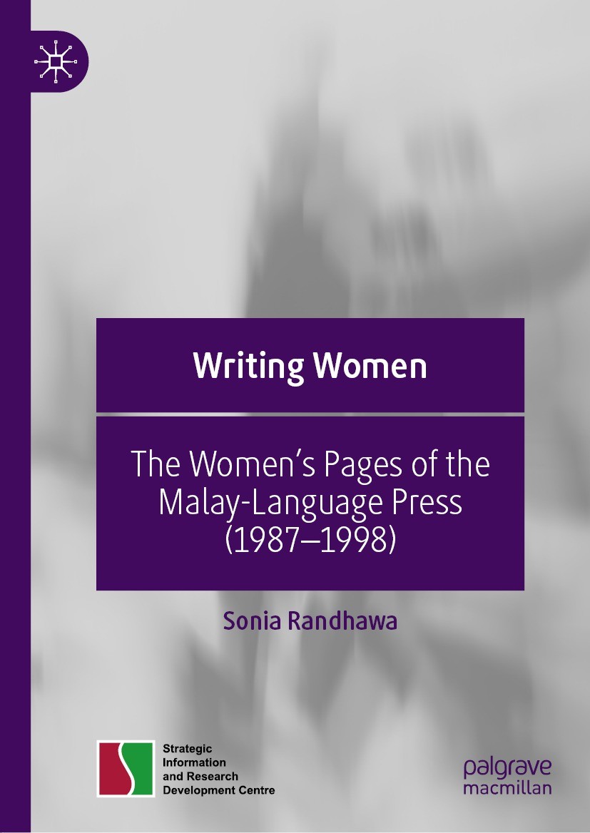 Titlebook: Writing Women; The Women’s Pages of Sonia Randhawa Book 2022 The Editor(s) (if applicable) and The Author(s), under exclusive license to Sp Titlebook: Writing Women; The Women’s Pages of Sonia Randhawa Book 2022 The Editor(s) (if applicable) and The Author(s), under exclusive license to Sp