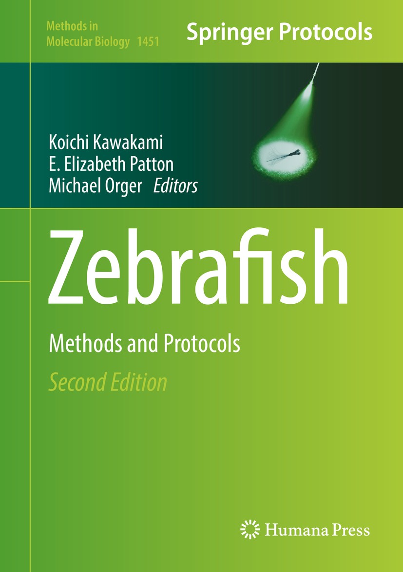 Titlebook: Zebrafish; Methods and Protocol Koichi Kawakami,E. Elizabeth Patton,Michael Orger Book 2016Latest edition Springer Science+Business Media N Titlebook: Zebrafish; Methods and Protocol Koichi Kawakami,E. Elizabeth Patton,Michael Orger Book 2016Latest edition Springer Science+Business Media N