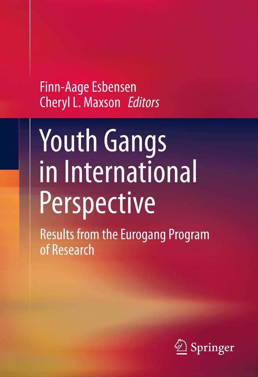 Titlebook: Youth Gangs in International Perspective; Results from the Eur Finn-Aage Esbensen,Cheryl L. Maxson Book 2012 Springer Science+Business Medi Titlebook: Youth Gangs in International Perspective; Results from the Eur Finn-Aage Esbensen,Cheryl L. Maxson Book 2012 Springer Science+Business Medi