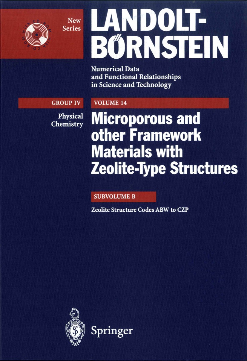 Titlebook: Zeolite Structure Codes ABW to CZP; W. H. Baur,R. X. Fischer Book 2000Latest edition The Editor(s) (if applicable) and The Author(s), unde Titlebook: Zeolite Structure Codes ABW to CZP; W. H. Baur,R. X. Fischer Book 2000Latest edition The Editor(s) (if applicable) and The Author(s), unde