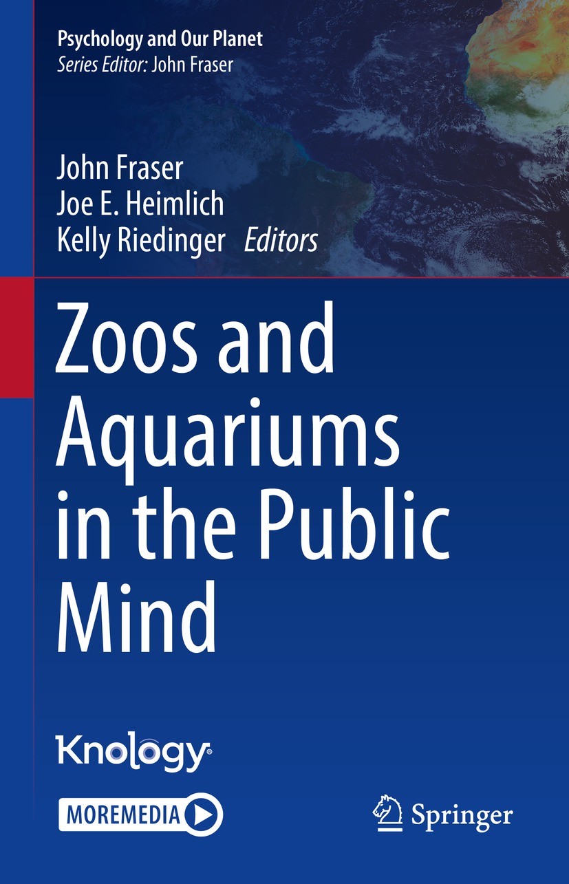 Titlebook: Zoos and Aquariums in the Public Mind; John Fraser,Joe E. Heimlich,Kelly Riedinger Book 2023 The Editor(s) (if applicable) and The Author( Titlebook: Zoos and Aquariums in the Public Mind; John Fraser,Joe E. Heimlich,Kelly Riedinger Book 2023 The Editor(s) (if applicable) and The Author(