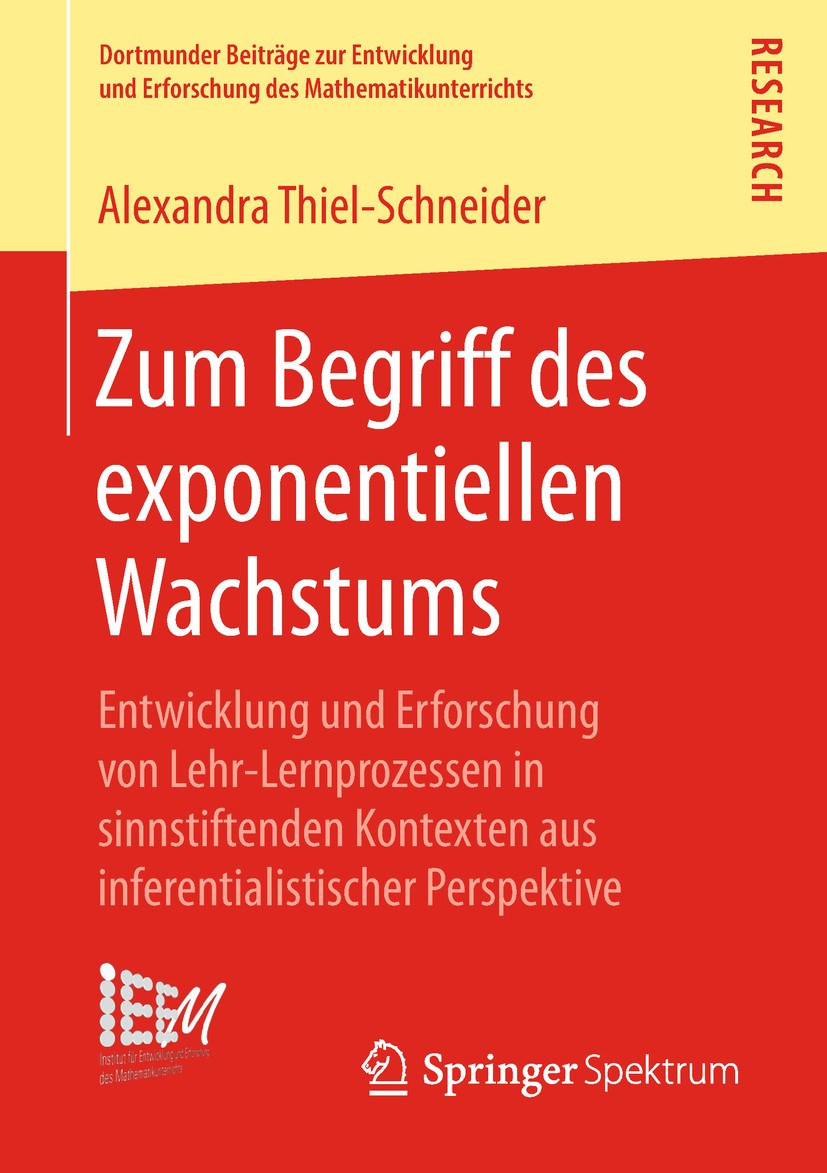 Titlebook: Zum Begriff des exponentiellen Wachstums; Entwicklung und Erfo Alexandra Thiel‐Schneider Book 2018 Springer Fachmedien Wiesbaden GmbH, ein Titlebook: Zum Begriff des exponentiellen Wachstums; Entwicklung und Erfo Alexandra Thiel‐Schneider Book 2018 Springer Fachmedien Wiesbaden GmbH, ein