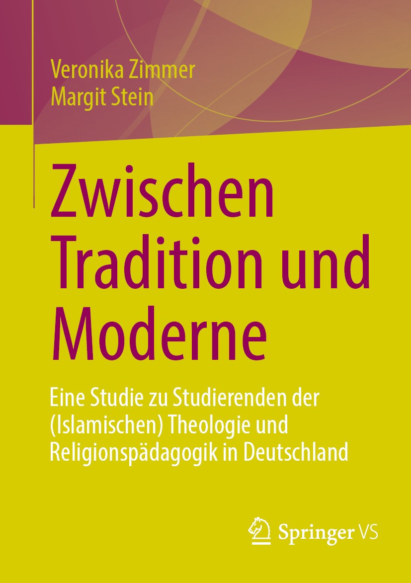 Titlebook: Zwischen Tradition und Moderne; Eine Studie zu Studi Veronika Zimmer,Margit Stein Book 2024 Springer Fachmedien Wiesbaden GmbH, ein Teil vo Titlebook: Zwischen Tradition und Moderne; Eine Studie zu Studi Veronika Zimmer,Margit Stein Book 2024 Springer Fachmedien Wiesbaden GmbH, ein Teil vo